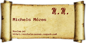 Michels Mózes névjegykártya